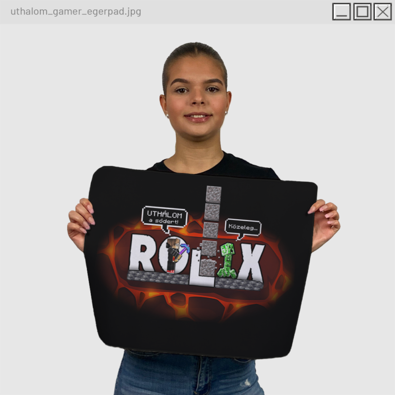 Rolix - UTHÁLOM! gamer egérpad